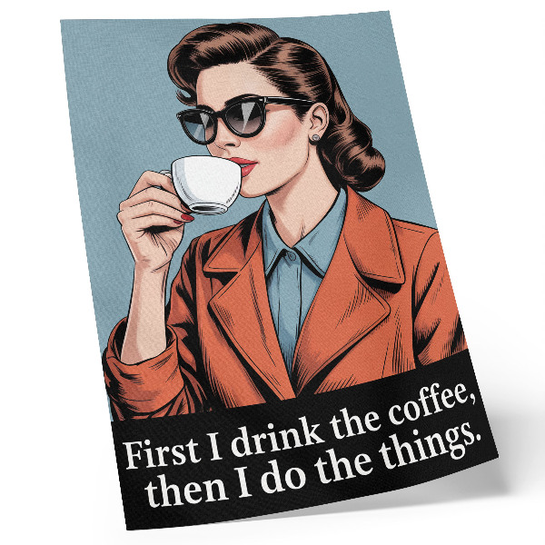 Arte de parede Mulher retrô com café, letras motivacionais