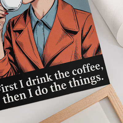 Arte de parede Mulher retrô com café, letras motivacionais