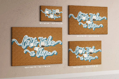 Quadro de aviso de cortiça Vamos fazer uma viagem